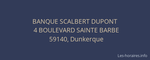 BANQUE SCALBERT DUPONT