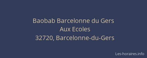 Baobab Barcelonne du Gers