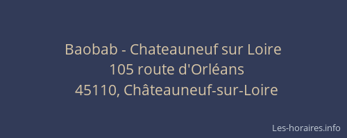 Baobab - Chateauneuf sur Loire