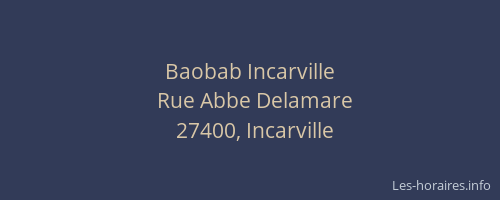 Baobab Incarville