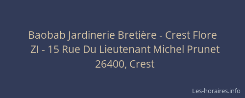 Baobab Jardinerie Breti&egrave;re - Crest Flore
