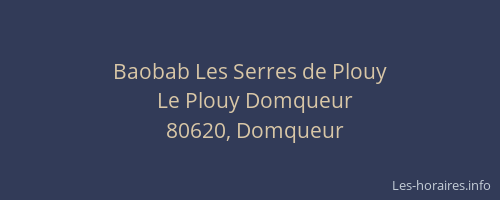 Baobab Les Serres de Plouy