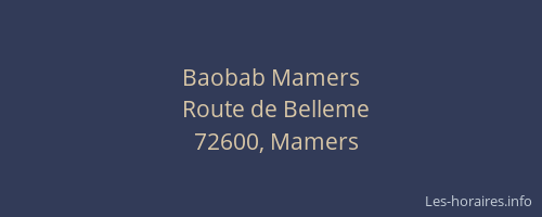 Baobab Mamers