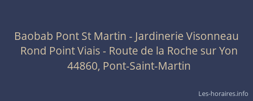 Baobab Pont St Martin - Jardinerie Visonneau