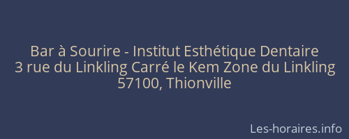 Bar à Sourire - Institut Esthétique Dentaire
