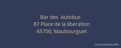 Bar des  Autobus