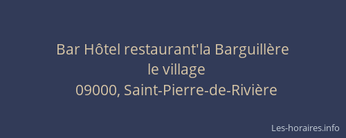 Bar Hôtel restaurant'la Barguillère