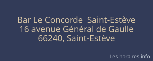Bar Le Concorde  Saint-Estève