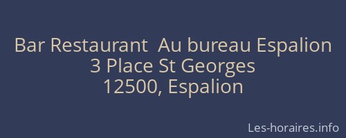 Bar Restaurant  Au bureau Espalion