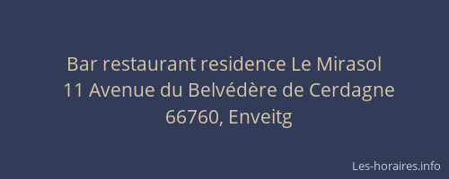 Bar restaurant residence Le Mirasol