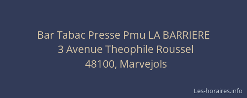 Bar Tabac Presse Pmu LA BARRIERE