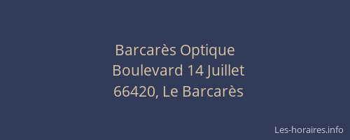 Barcar&egrave;s Optique