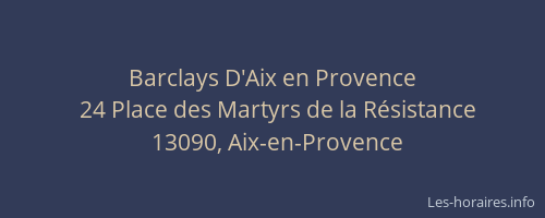 Barclays D'Aix en Provence