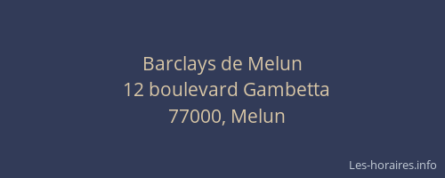Barclays de Melun