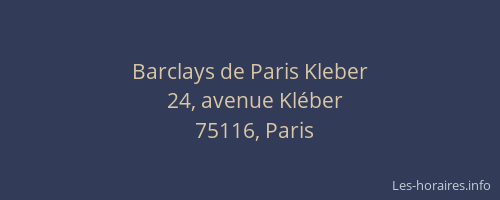 Barclays de Paris Kleber