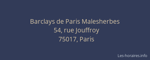 Barclays de Paris Malesherbes