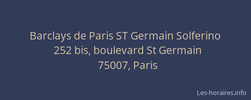 Barclays de Paris ST Germain Solferino