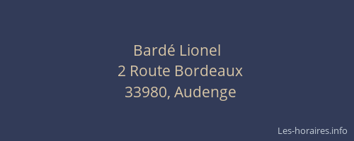 Bard&eacute; Lionel