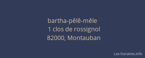 bartha-pêlê-mêle