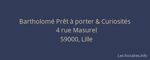 Bartholomé Prêt à porter & Curiosités