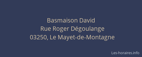 Basmaison David