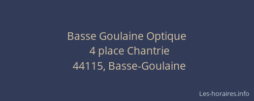 Basse Goulaine Optique