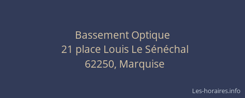 Bassement Optique