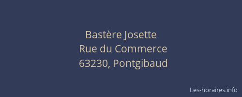 Bastère Josette