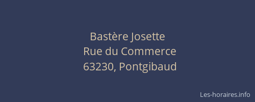 Bast&egrave;re Josette