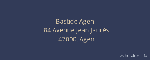 Bastide Agen