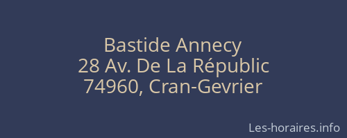 Bastide Annecy