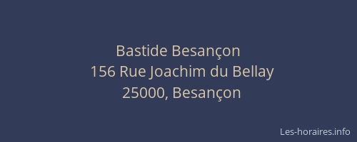 Bastide Besançon