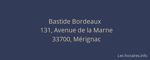 Bastide Bordeaux