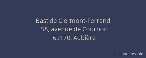 Bastide Clermont-Ferrand