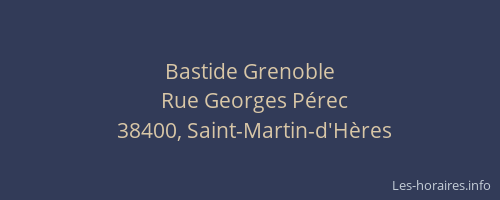Bastide Grenoble