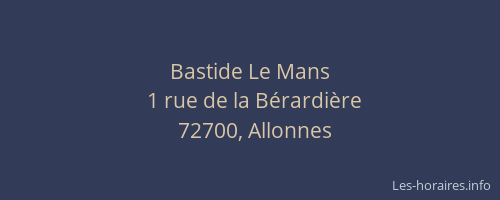 Bastide Le Mans