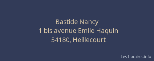 Bastide Nancy