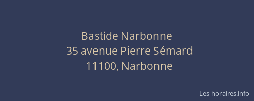 Bastide Narbonne