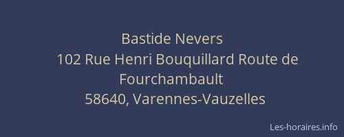 Bastide Nevers