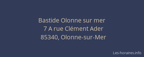 Bastide Olonne sur mer