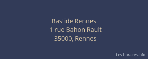 Bastide Rennes