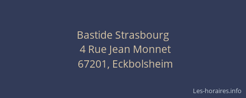 Bastide Strasbourg