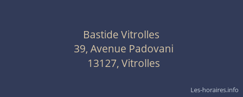 Bastide Vitrolles