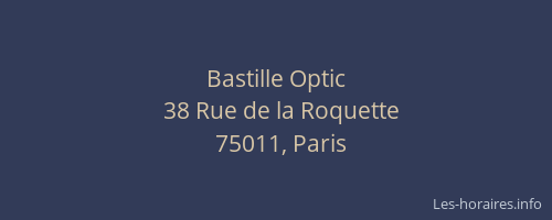 Bastille Optic