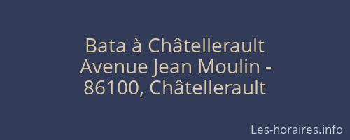 Bata à Châtellerault