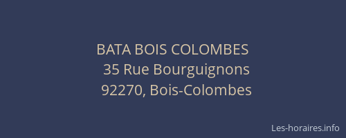 BATA BOIS COLOMBES