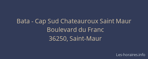 Bata - Cap Sud Chateauroux Saint Maur