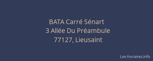 BATA Carré Sénart