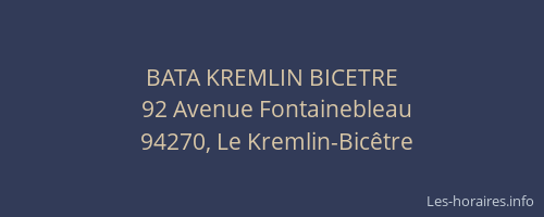 BATA KREMLIN BICETRE