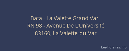 Bata - La Valette Grand Var